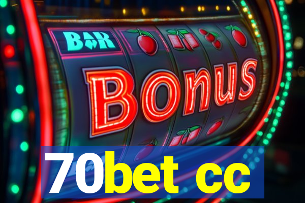 70bet cc